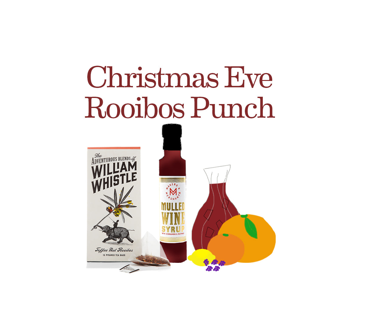 Christmas Eve Rooibos Punch